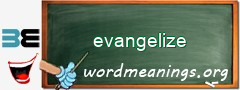 WordMeaning blackboard for evangelize